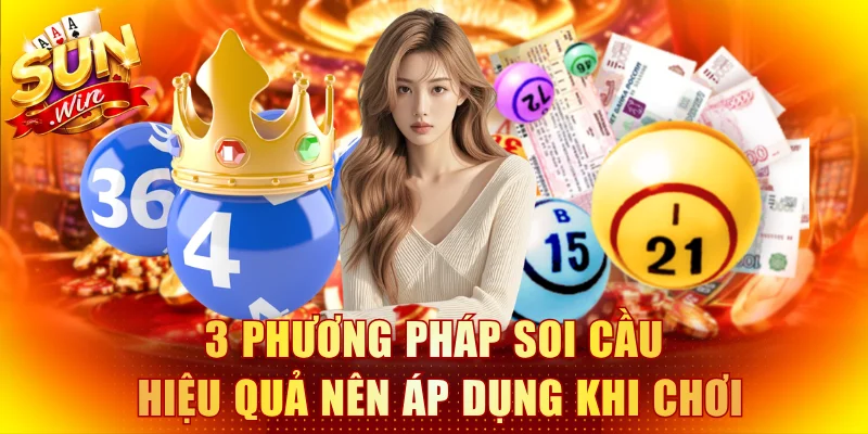 3 phương pháp soi cầu hiệu quả nên áp dụng khi chơi