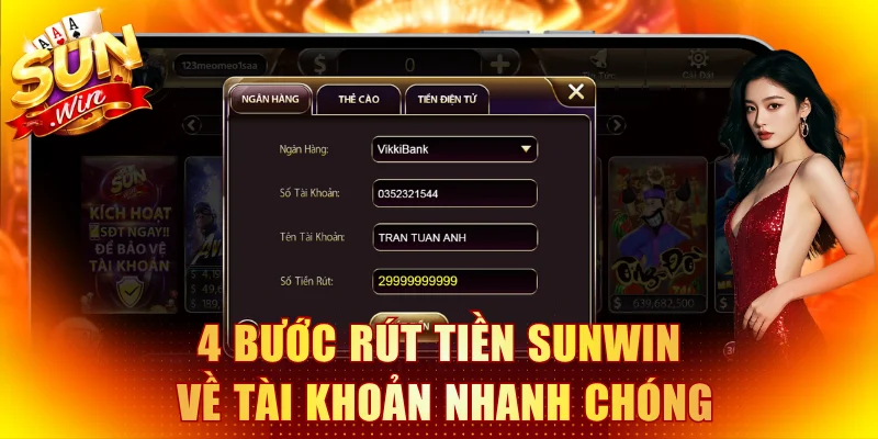 4 bước rút tiền Sunwin về tài khoản nhanh chóng